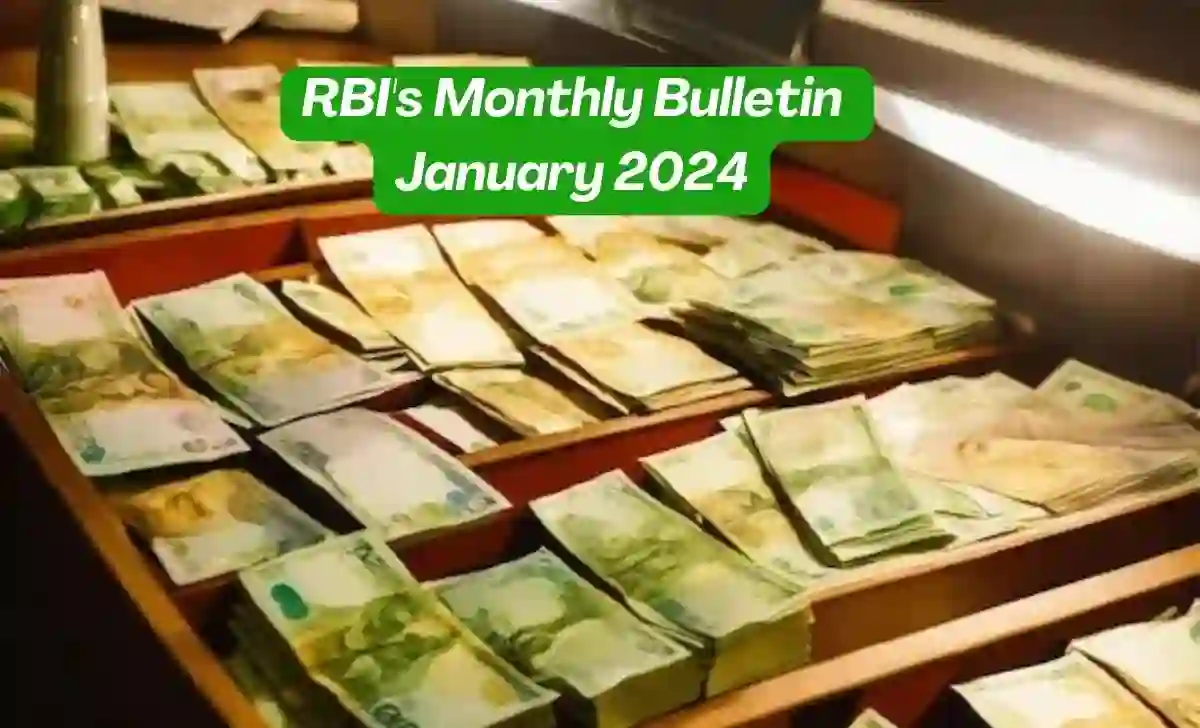 Unlocking Insights: RBI's Monthly Bulletin January 2024 / NSE Updates
