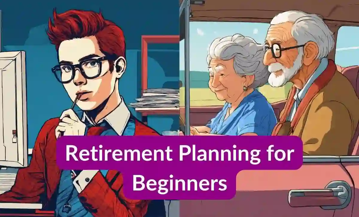 A Comprehensive Guide To Retirement Planning For Beginners Nse Updates